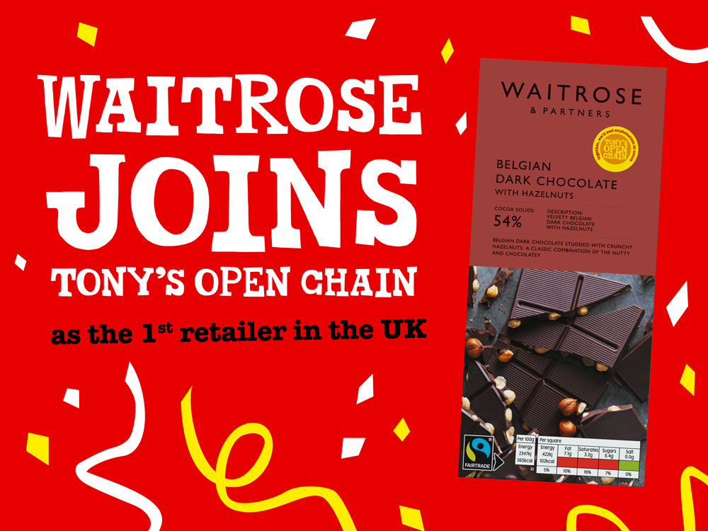 Waitrose becomes the first UK retailer to join Tony’s Open Chain!-Tony’s Chocolonely United Kingdom