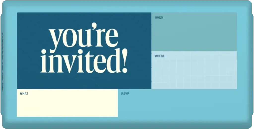 you're invited