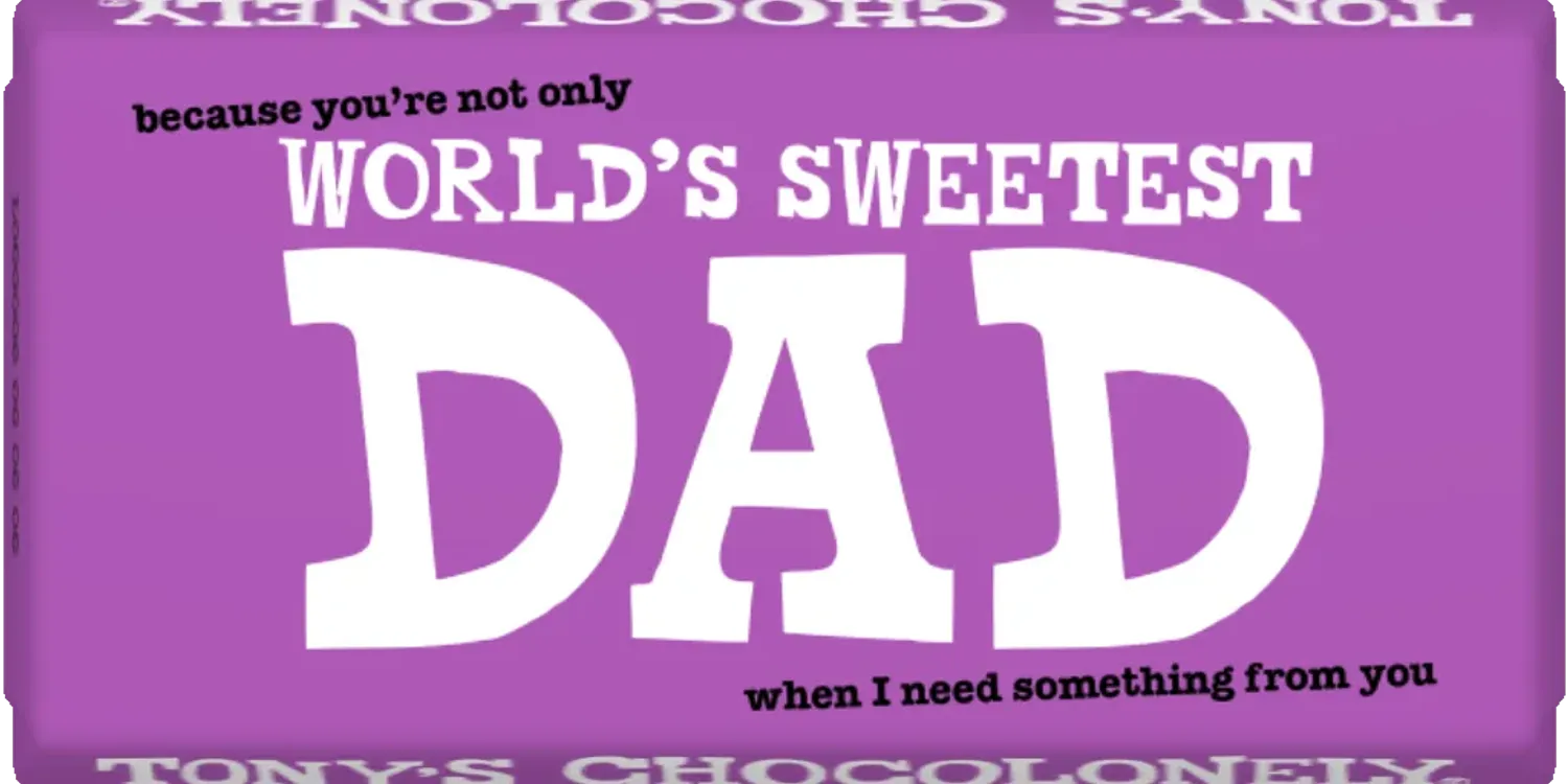 world's sweetest dad-Tony’s Chocolonely United Kingdom