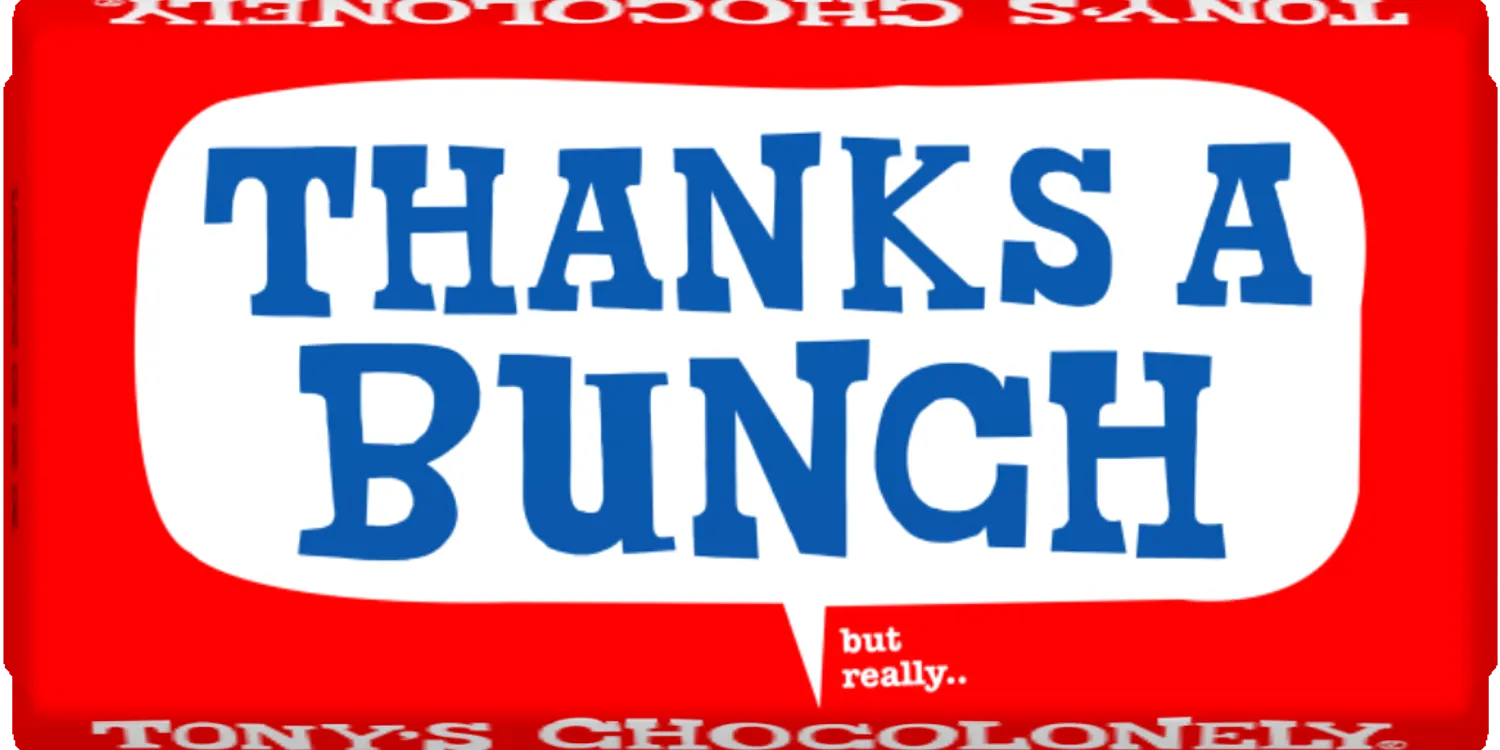 thanks a bunch-Tony’s Chocolonely United Kingdom